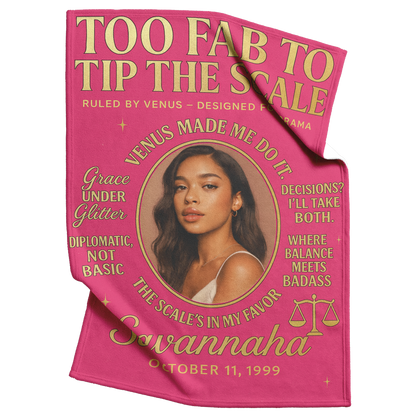 Too_Fab_To_Tip_The_Scale_Libra_Zod_V_Blanket_Top_Bottom_Folds_Mockup.png